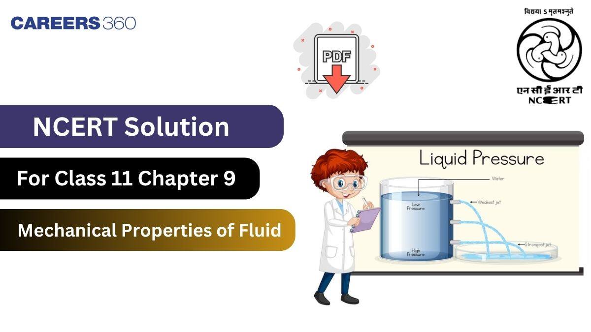 NCERT Solutions for Class 11 Physics Chapter 9 Mechanical Properties Of Fluids